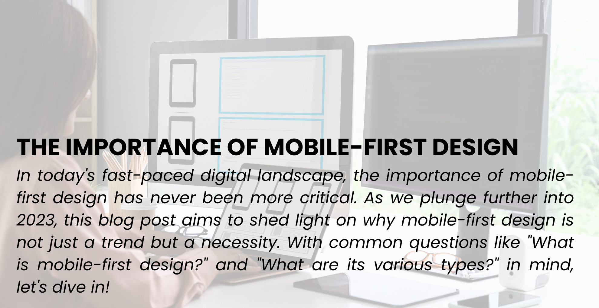 Mobile-First Design